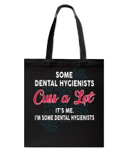 DENTAL HYGIENISTS Cuss a Lot Tote Bag thumbnail