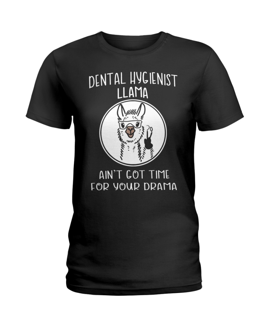 DENTAL HYGIENIST LLAMA Ladies T-Shirt