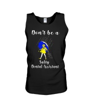 Don't be a Salty DENTAL ASSISTANT Unisex Tank thumbnail