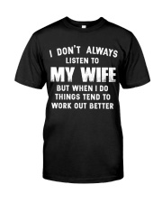 I Love My Wife Classic T-Shirt front