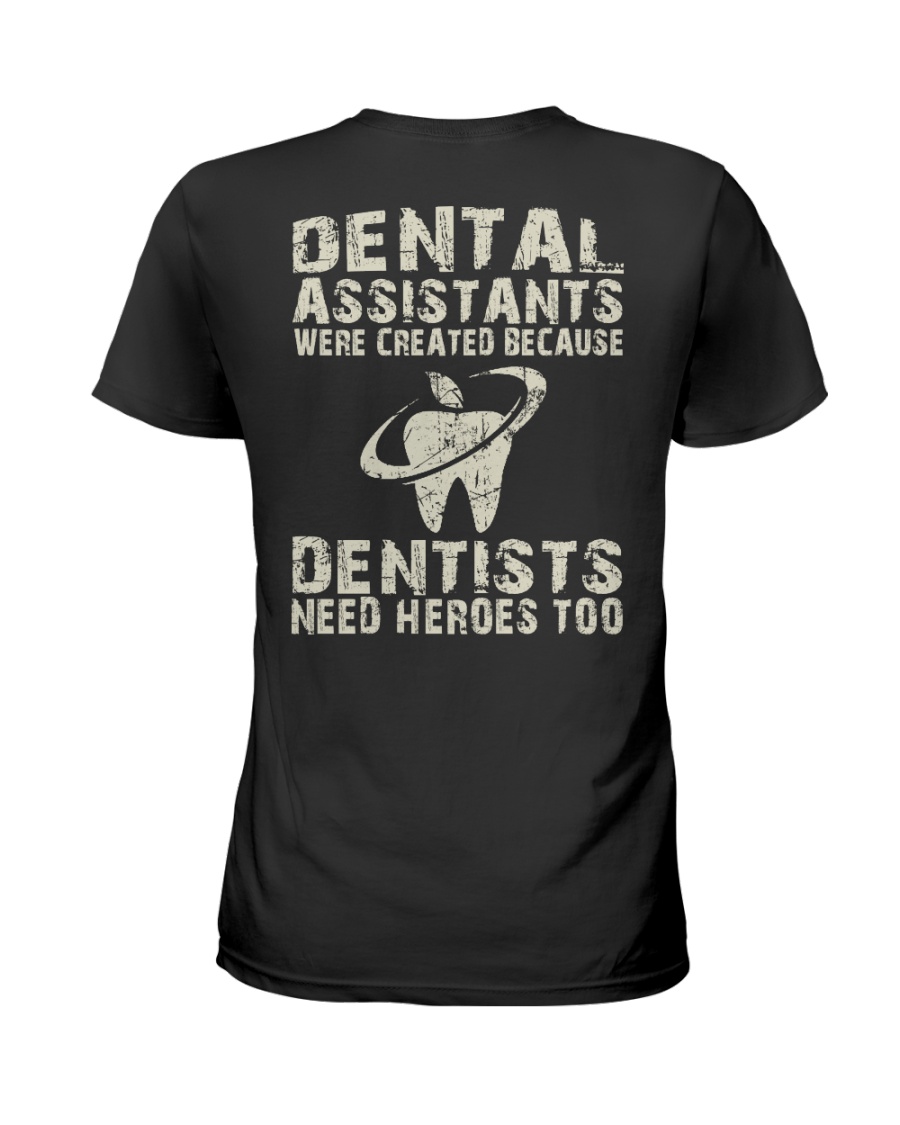 JUST FOR DENTAL ASSISTANTS Ladies T-Shirt