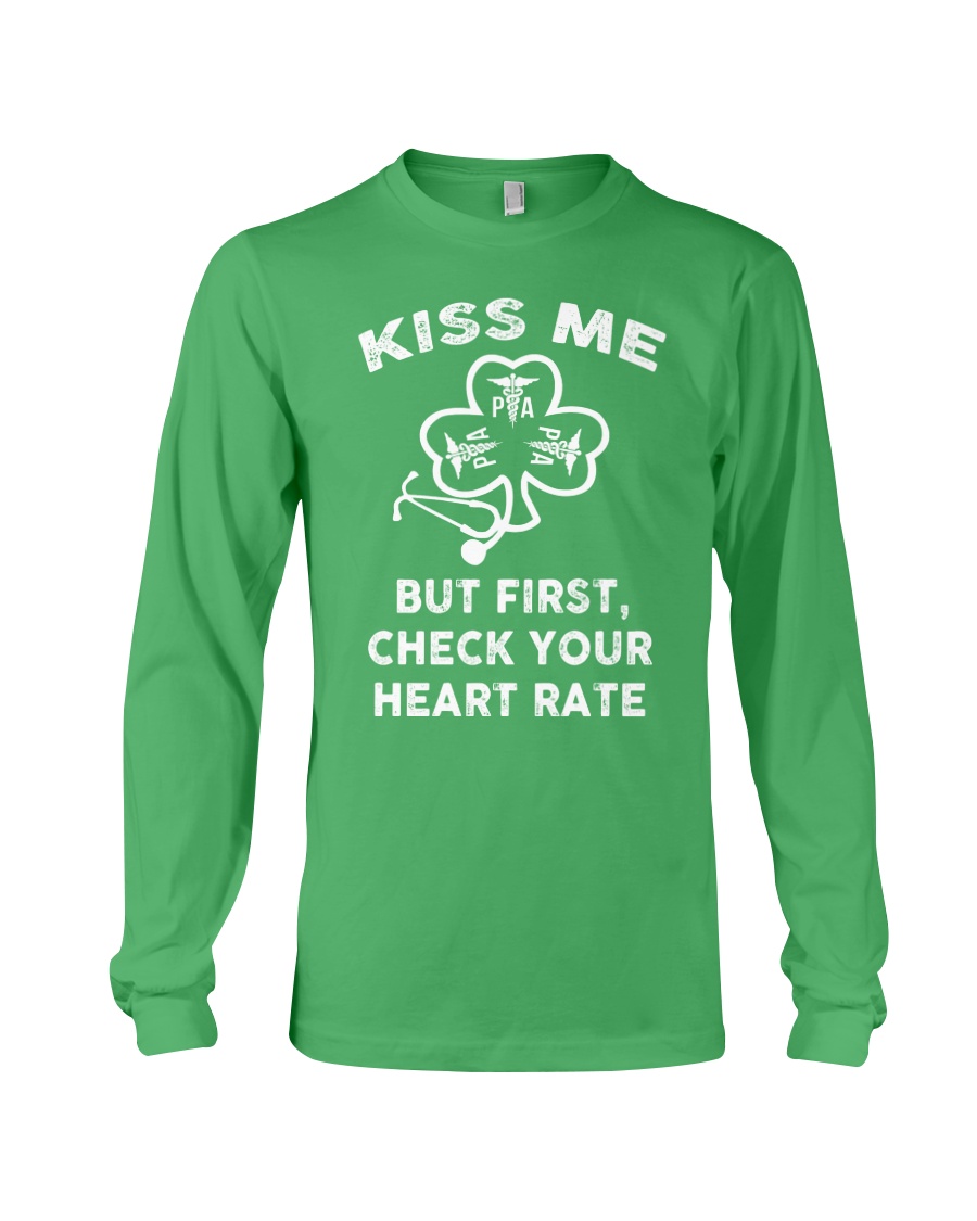 KISS ME - But First Check Your Heart Rate Long Sleeve Tee