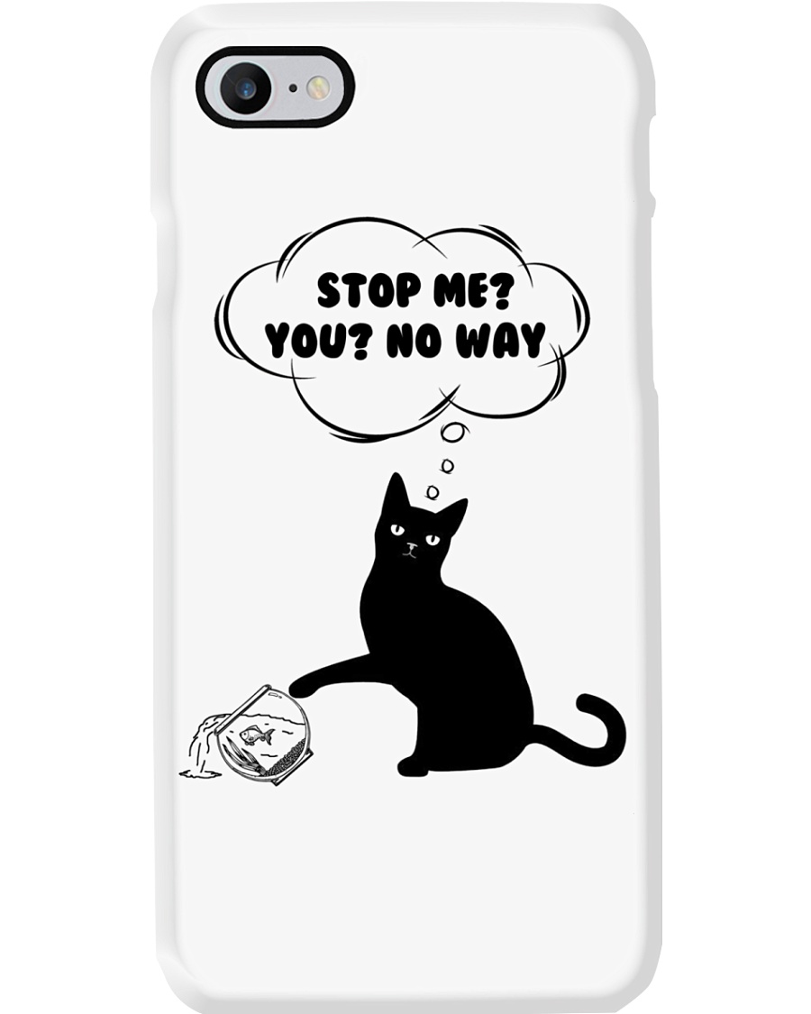 Black cat No way to stop me Phone Case