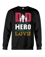 Dad First Hero First Love G5102 Crewneck Sweatshirt tile