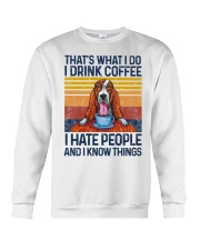 Funny Basset Hound Drink Coffee Hate People G5930 Crewneck Sweatshirt tile
