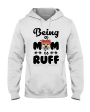 Shiba Inu Being a mom is ruff Hooded Sweatshirt thumbnail