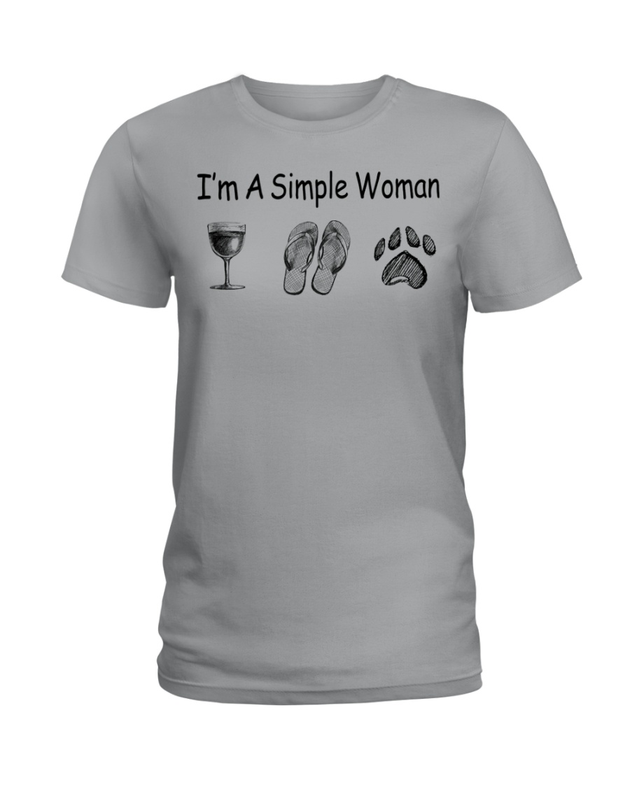 I'm a simple Woman Ladies T-Shirt