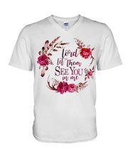 Lord let them see you in me V-Neck T-Shirt thumbnail