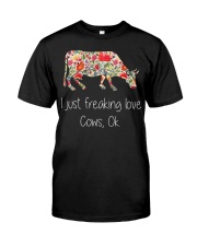 I Just Freaking Love Cows Classic T-Shirt thumbnail