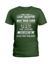 I Have The Best Dada Ever - Lovely Gift For Daughter Ladies T-Shirt tile