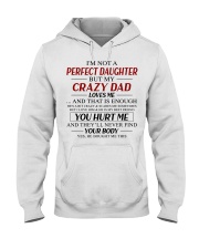 My Crazy Dad Loves Me - Lovely Gift For Daughter Hooded Sweatshirt tile