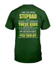 I Am The Best Stepdad - Perfect Gift For Stepdad Classic T-Shirt back
