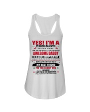 YES I'M A STUBBORN DAUGHTER - BEST GIFT FOR DAUGHTER Ladies Flowy Tank tile