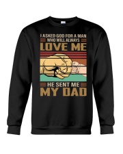 HE SENT ME MY DAD Crewneck Sweatshirt tile