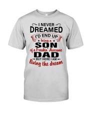 LIVING THE DREAM - LOVELY GIFT FOR SON FROM DAD Premium Fit Mens Tee tile