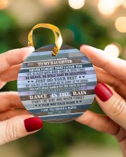 DANCE IN THE RAIN - AMAZING GIFT FOR DAUGHTER Circle ornament - single (porcelain) aos-circle-ornament-single-porcelain-lifestyles-08