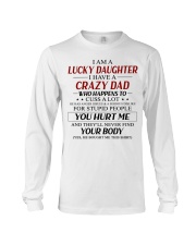 I Am A Lucky Daughter - Lovely Gift For Daughter Long Sleeve Tee tile