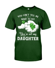 You Can't Tell Me - Perfect Gift For Dad Classic T-Shirt front