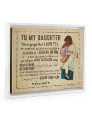 I Believe In You - Best Gift For Daughter Floating Framed Canvas Prints White tile