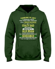 I'm A Spoiled Daughter Of A Crazy Dad Hooded Sweatshirt front