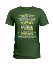 I'm A Spoiled Daughter Of A Crazy Dad Ladies T-Shirt tile