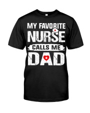 MY FAVORITE NURSE CALLS ME DAD Premium Fit Mens Tee tile