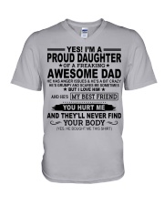 I'M A PROUD DAUGHTER OF A FREAKING AWESOME DAD V-Neck T-Shirt tile