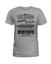 I Am A Lucky Daughter - To Daughter From Dad Ladies T-Shirt tile
