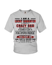 I AM A LUCKY DAUGHTER - BEST GIFT FOR DAUGHTER Youth T-Shirt tile