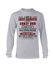 I AM A LUCKY DAUGHTER - BEST GIFT FOR DAUGHTER Long Sleeve Tee tile