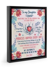 Miracles Happen Every Day - Lovely Gift For Daughter Floating Framed Canvas Prints Black tile