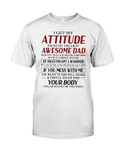 I Get My Attitude From My Freakin' Awesome Dad - Best Gift For Daughter Premium Fit Mens Tee tile