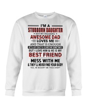 I'M A STUBBORN DAUGHTER Crewneck Sweatshirt tile