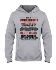 I'M A STUBBORN DAUGHTER Hooded Sweatshirt front