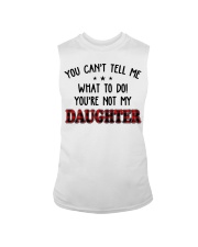 You Can't Tell Me - Perfect Gift For Dad Sleeveless Tee tile