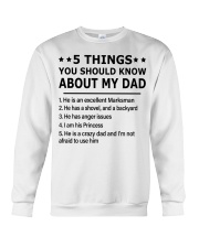 5 THINGS YOU SHOULD KNOW ABOUT MY DAD Crewneck Sweatshirt tile