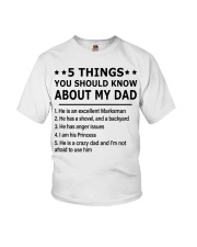 5 THINGS YOU SHOULD KNOW ABOUT MY DAD Youth T-Shirt tile