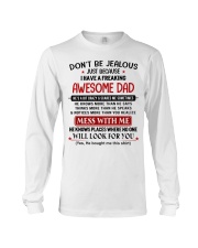 I HAVE FREAKING AWESOME DAD Long Sleeve Tee tile