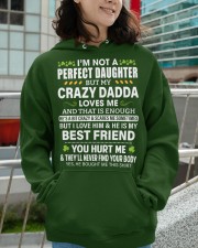I'm Not A Perfect Daughter But My Crazy Dadda Loves Me - Best Gift For Daughter Hooded Sweatshirt apparel-hooded-sweatshirt-lifestyle-front-102