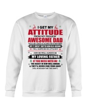 I Get My Attitude - Lovely Gift For Son Crewneck Sweatshirt tile