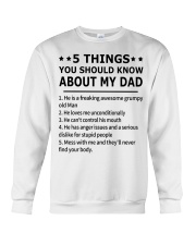 5 THINGS YOU SHOULD KNOW ABOUT MY DAD Crewneck Sweatshirt tile