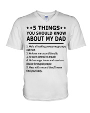 5 THINGS YOU SHOULD KNOW ABOUT MY DAD V-Neck T-Shirt tile