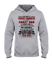 HE IS MY BEST FRIEND - GREAT GIFT FOR DAUGHTER Hooded Sweatshirt front