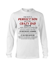 My Crazy Dad Loves Me - Special Gift For Son Long Sleeve Tee tile