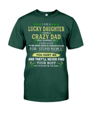 I Am A Lucky Daughter - Amazing Gift For Daughter Premium Fit Mens Tee tile