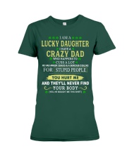 I Am A Lucky Daughter - Amazing Gift For Daughter Premium Fit Ladies Tee tile
