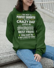 I'm Not A Perfect Daughter But My Crazy Dad Loves Me - Best Gift For Daughter Hooded Sweatshirt apparel-hooded-sweatshirt-lifestyle-front-101