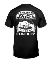 Any Man Can Be A Father - Perfect Gift For Father Premium Fit Mens Tee tile