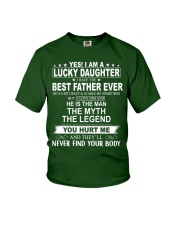 I Have The Best Father Ever - Lovely Gift For Daughter Youth T-Shirt tile