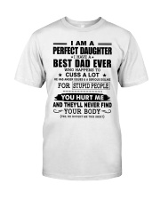 I Have A Best Dad Ever - Lovely Gift For Daughter Classic T-Shirt tile